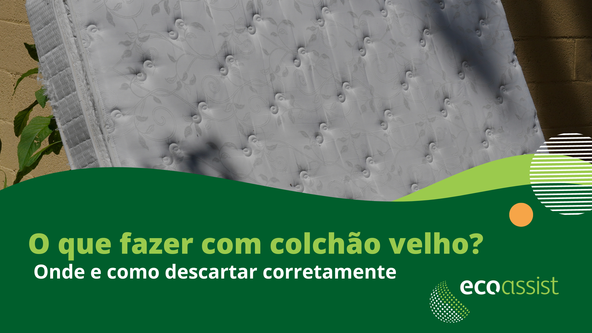 O que fazer com colchão velho Onde e como descartar corretamente