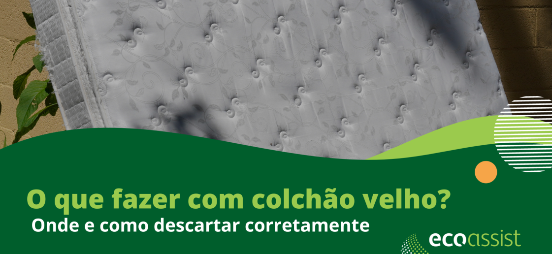 O que fazer com colchão velho Onde e como descartar corretamente